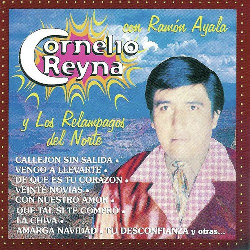 Cornelio Reyna Con Ramón Ayala y los Relámpagos del Norte