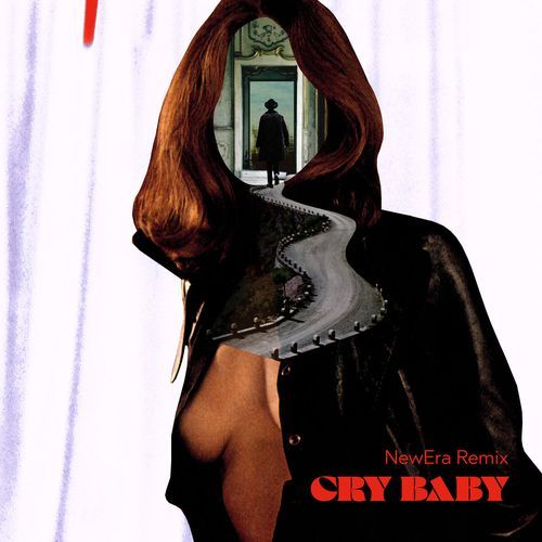 Cry Baby (NewEra Remix)_poster_image