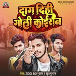 Daag Dihi Goli Koiran