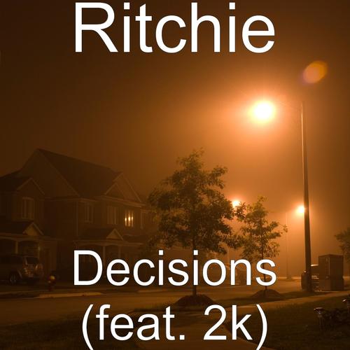 Decisions (feat. 2k)