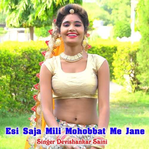 Esi Saja Mili Mohobbat Me Jane