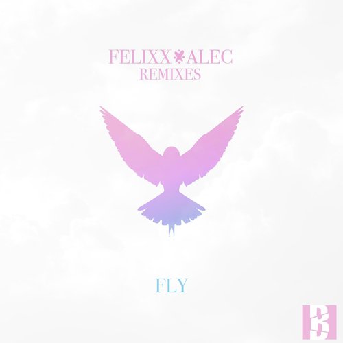 Fly (Remixes)_poster_image