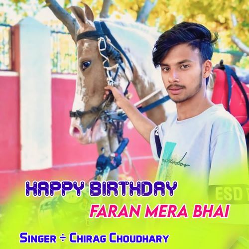 Happy Birthday Faran Mera Bhai