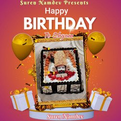 Happy Birthday To Shyam