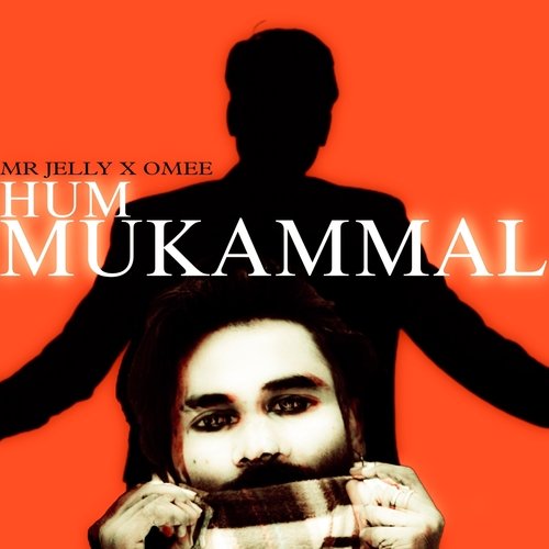 Hum Mukammal