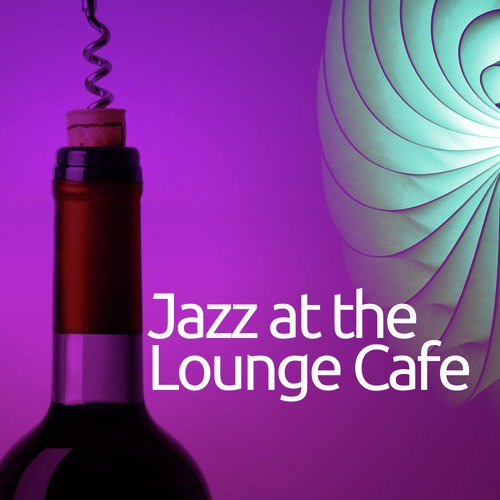 Jazz at the Lounge Cafe_poster_image