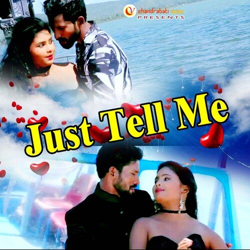 Just Tell Me