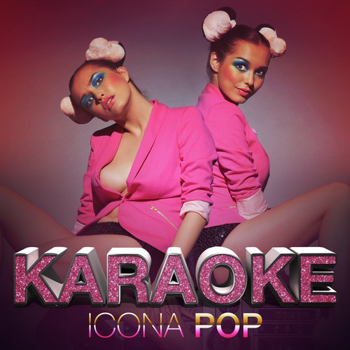 Karaoke - Icona Pop_poster_image