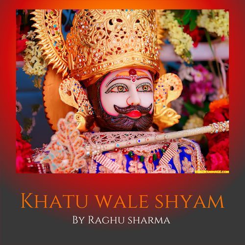 Khatu Wale Shyam