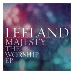 Majesty:  The Worship EP