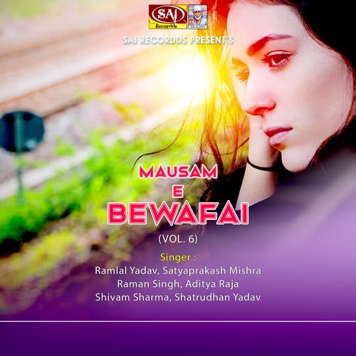 Mausam E Bewafai (Vol. 6)