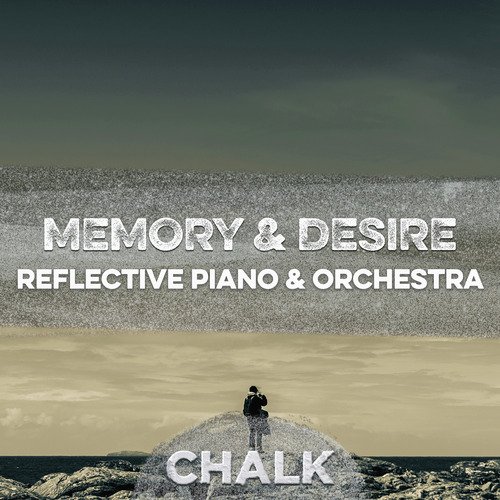 Memory &amp; Desire: Reflective Piano &amp; Orchestra_poster_image