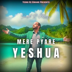 Mere Pyare Yeshua-PywgQyBZdUk