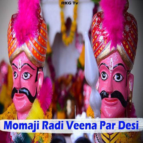 Momaji Radi Veena Par Desi