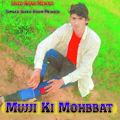 Mujji Ki Mohbbat
