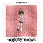 Nobody Knows