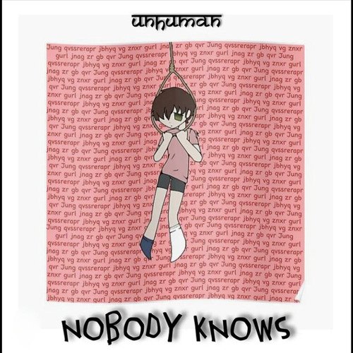 Nobody Knows