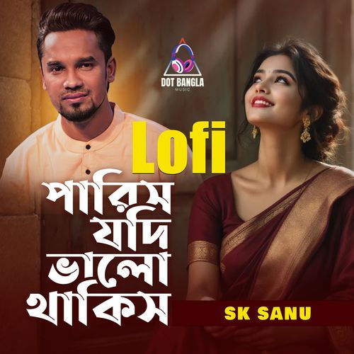 Paris Jodi Valo Thakis (Lofi)