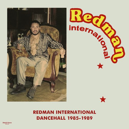 Redman International Dancehall 1985-1989