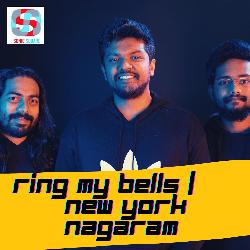 Ring my bells &amp;  Newyork Nagaram-IBEbATBYVQE