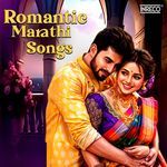 Romantic Marathi Songs