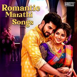 Romantic Marathi Songs