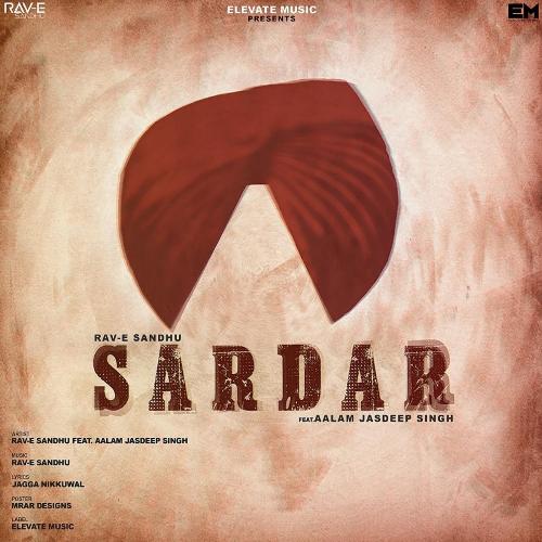 Sardar (feat. Aalam Jasdeep Singh)