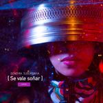 Se Vale Soñar