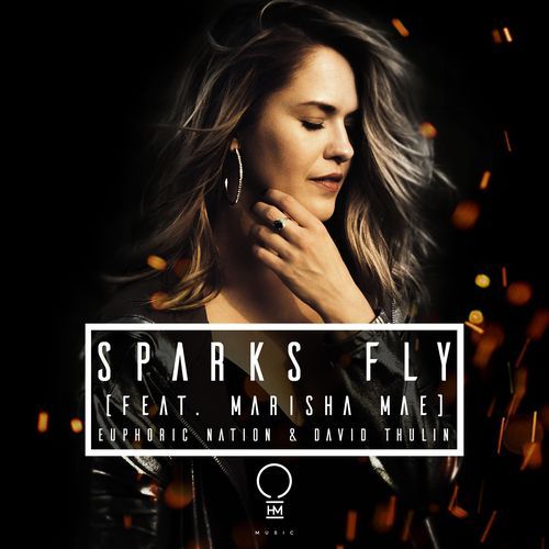 Sparks Fly (feat. Marisha Mae)