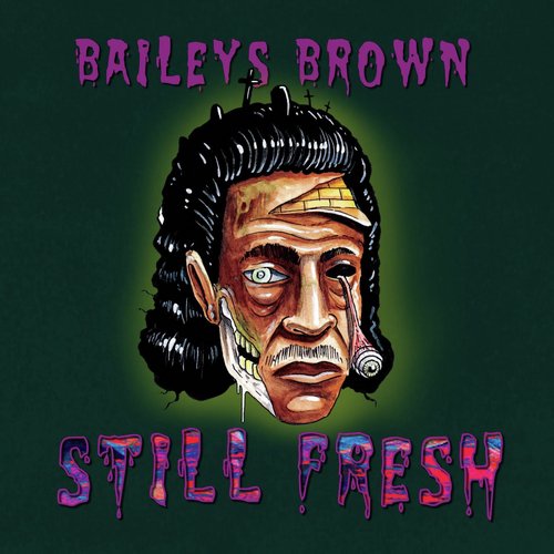 Still Fresh (Deluxe)