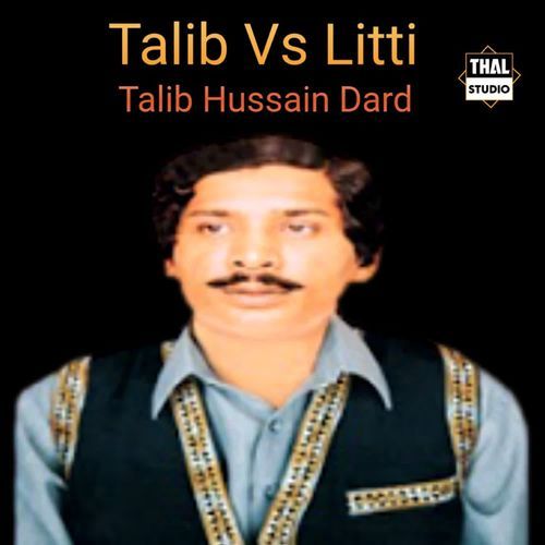 Talib Vs Litti