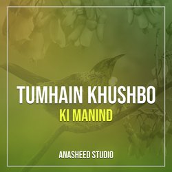 Tumhain Khushbo Ki Manind-HjsuXgN6Xko