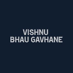 Vishnu Bhau Gavhane-QRojfQ59T1U