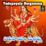 Yedupayala Durgamma