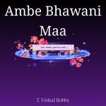 Ambe Bhawani Maa