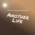 Another Life (Radio Edit)