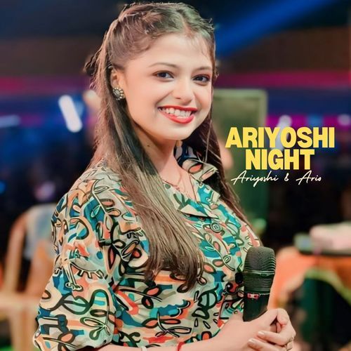 Ariyoshi Night