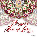 Bhojpuri Music of India Vol, 7.