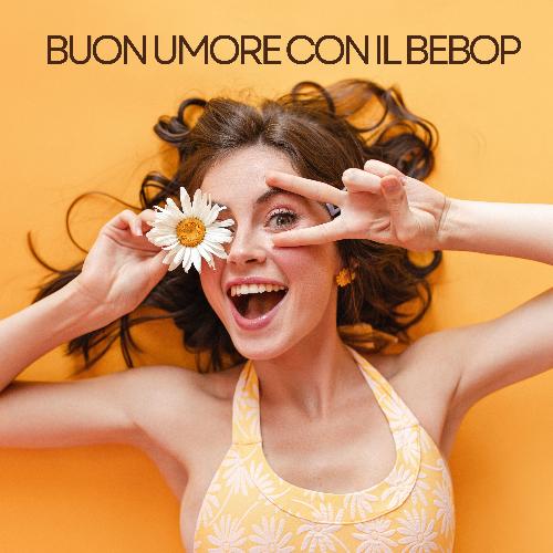 Buon umore con il bebop