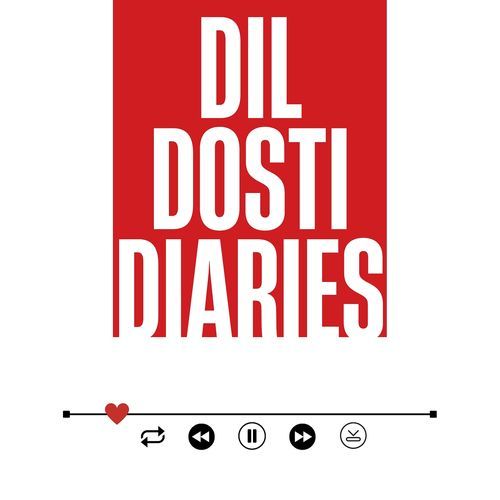 Dil Dosti Diaries