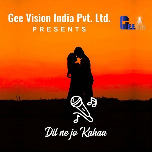 Dil Ne Jo Kahaa