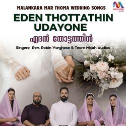 Eden Thottathin Udayone-JAUhCRJdYUk