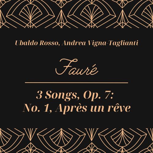 Fauré: 3 Songs, Op. 7: No. 1, Après un rêve_poster_image