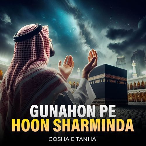 Gunahon Pe Hoon Sharminda