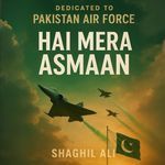 Hai Mera Asmaan – Pakistan Air Force Anthem