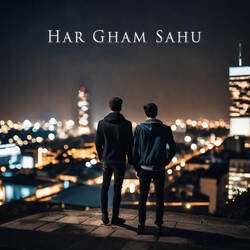 Har Gham Sahu-JwAfYx55Yms