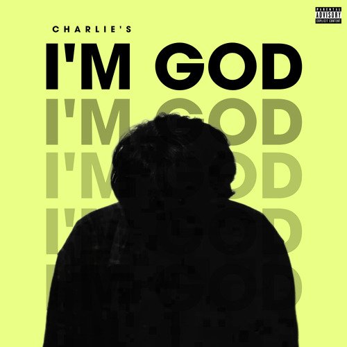 I'm God