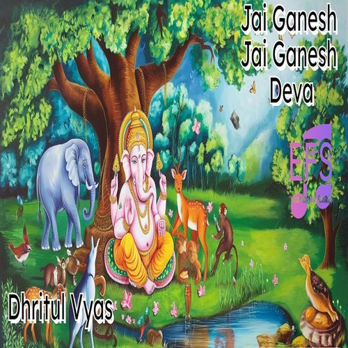 Jai Ganesh Jai Ganesh Deva