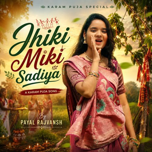 Jhiki Miki Sadiya