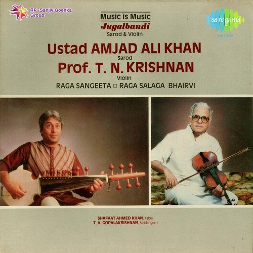 Jugalbandi - Amjad Ali Khan and T.N. Krishnan